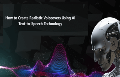 Create Realistic Voiceovers Using AI Text-to-Speech Technology